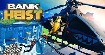 Fortnite 100 thieves bank heist