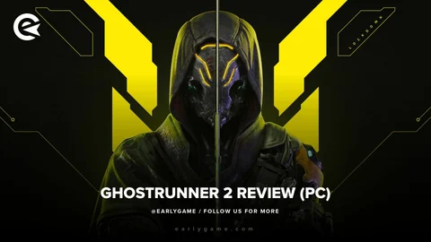 Ghostrunner 2 PC