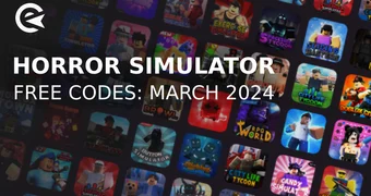 Horror simulator codes march