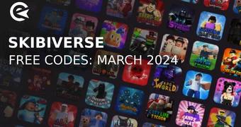 Skibiverse codes march