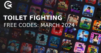 Toilet fighting simulator codes march